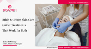 Bride & Groom Skin Care Guide: Treatments That Work for Both