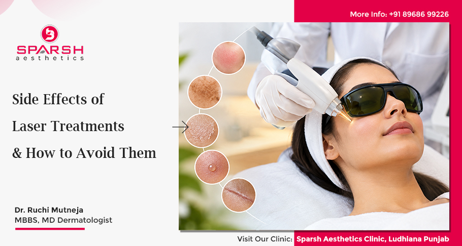 Side Effects of Laser Treatments & How to Avoid Them